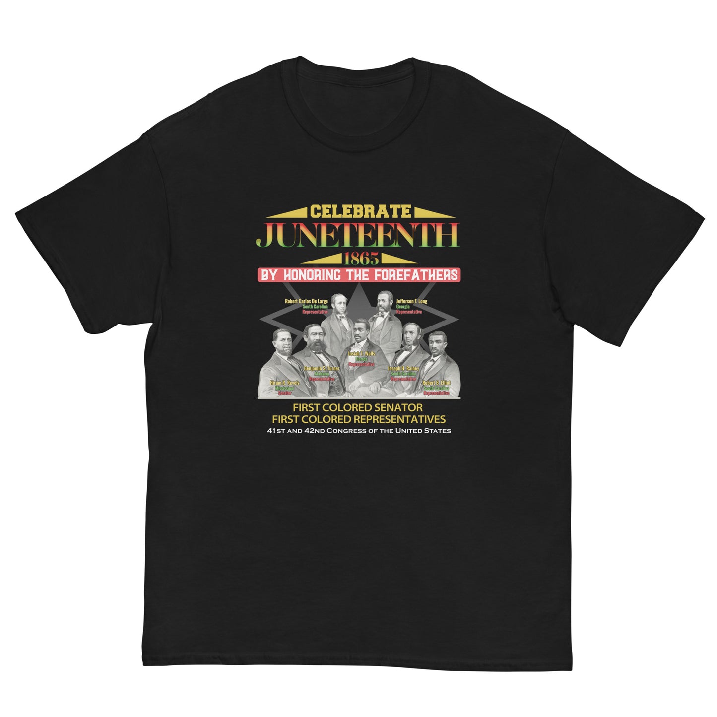 Juneteenth First Colored Senator and Representatives Men's Classic T-Shirt