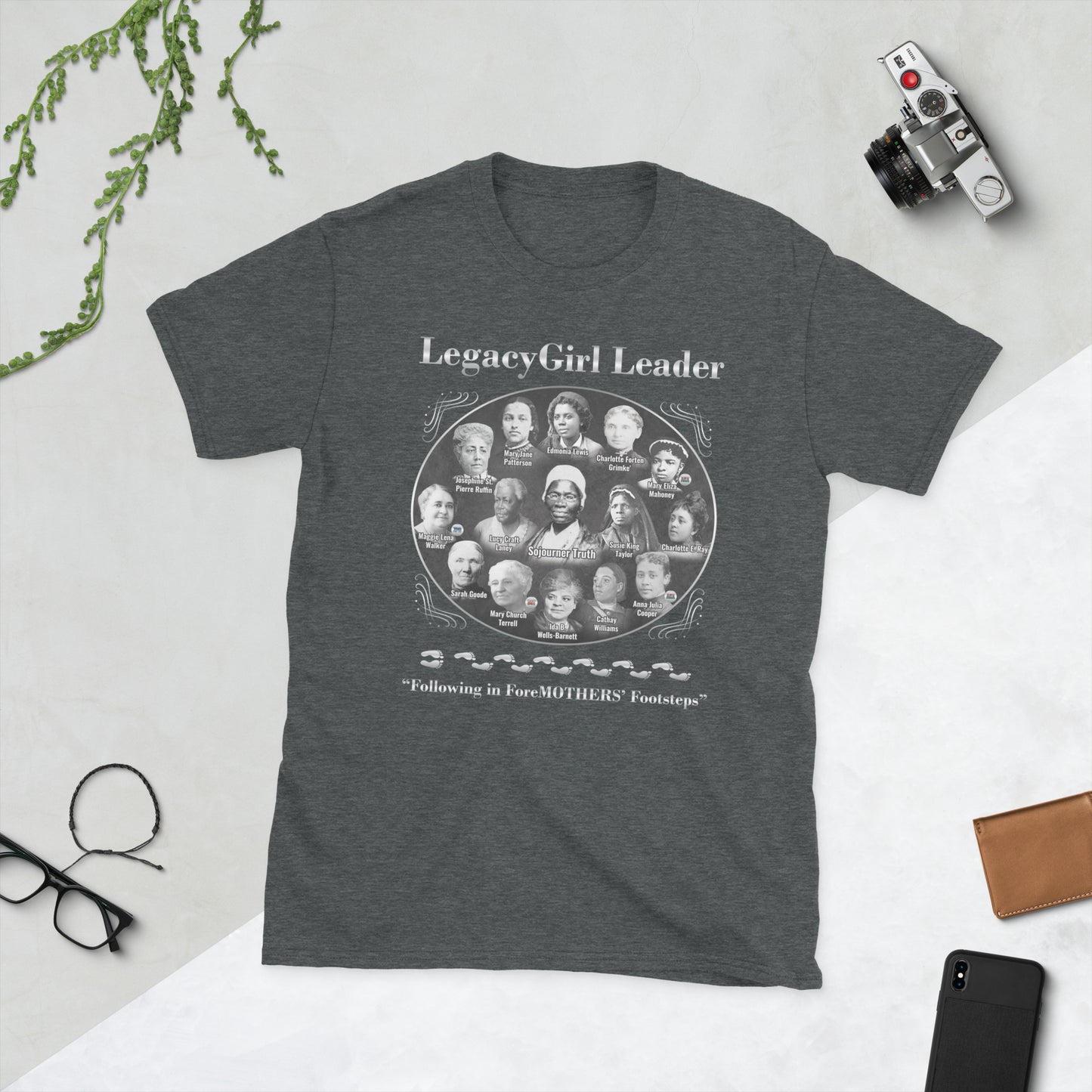 Women LegacyGirl Leader Soujourner Truth & Other Foremothers Short-Sleeve Unisex T-Shirt