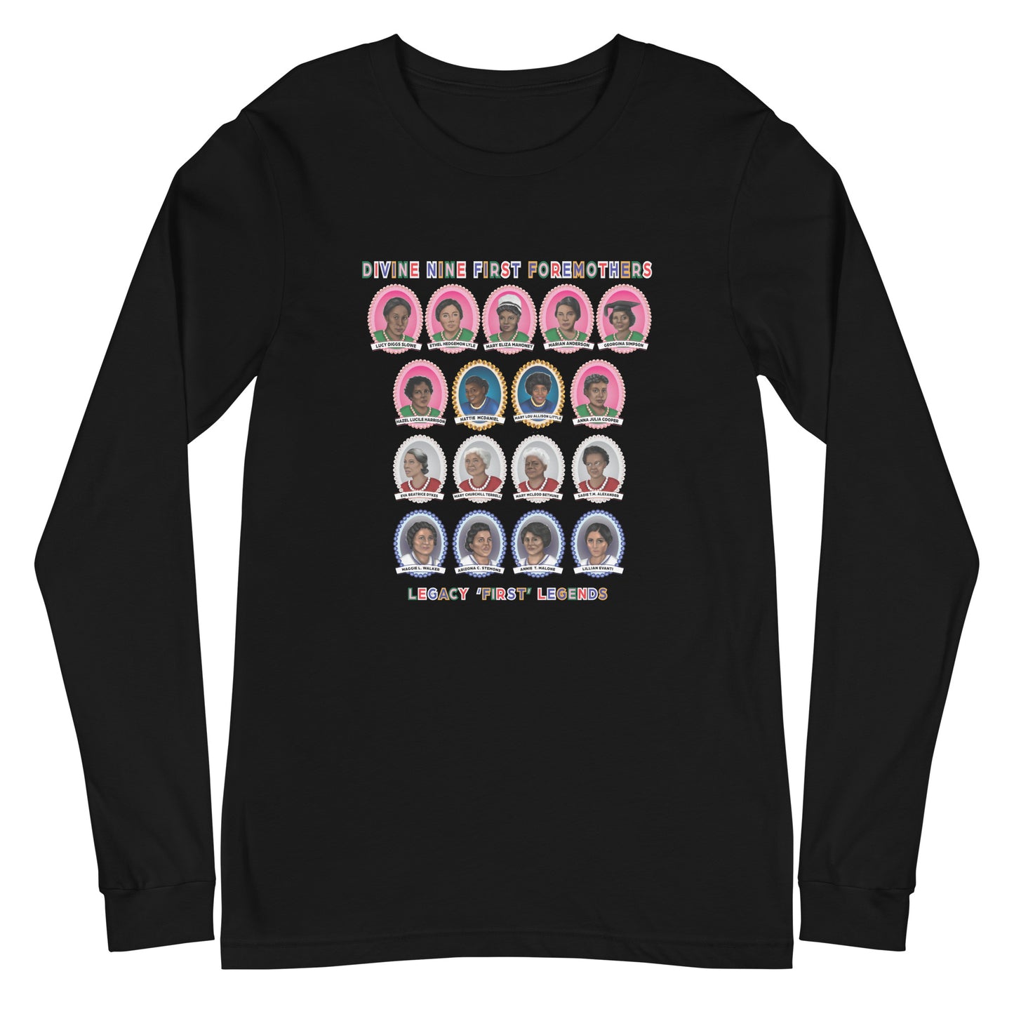 Greek Divine 9 Foremothers Unisex Long Sleeve T-Shirt