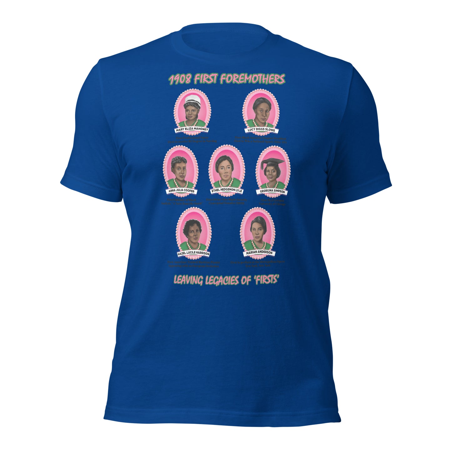 Greek 1908 Sorority First Foremothers Unisex T-Shirt