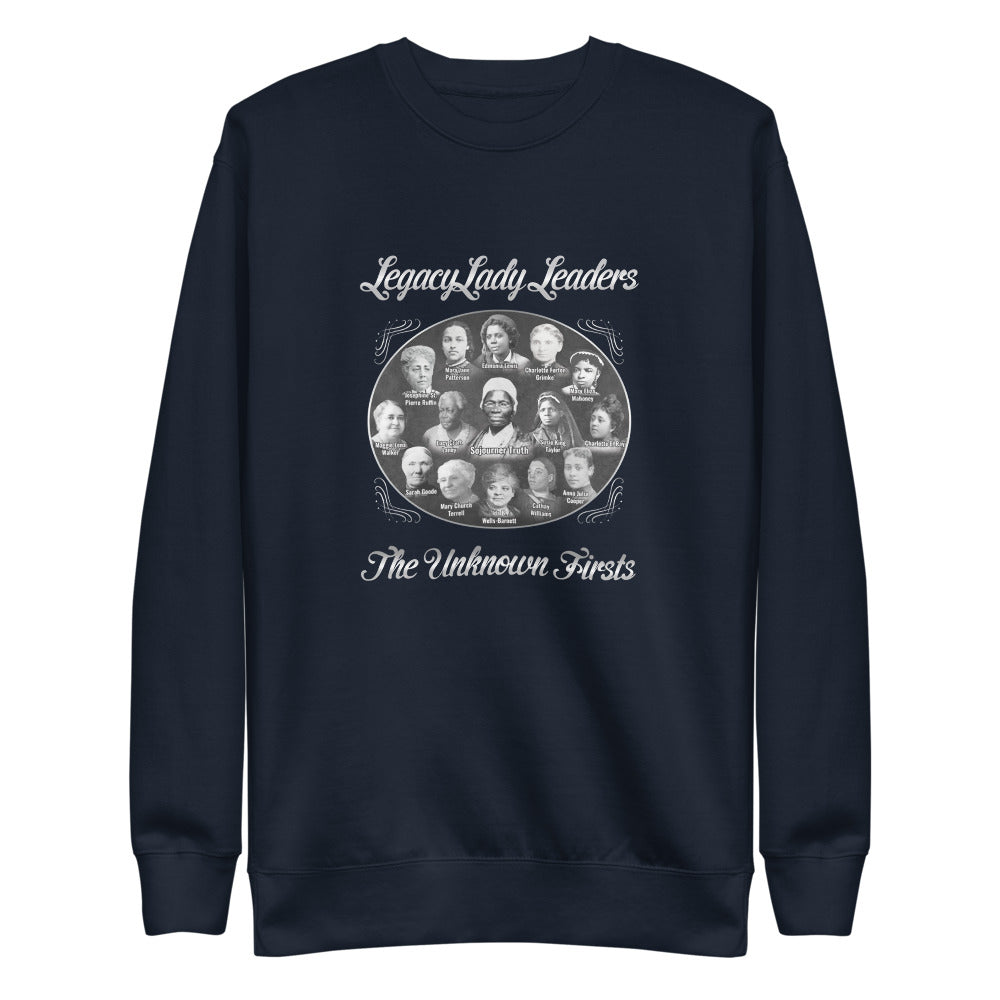 Foremothers' LegacyLady Leader (Sojourner & Others) Unisex Crew NeckSweatshirt