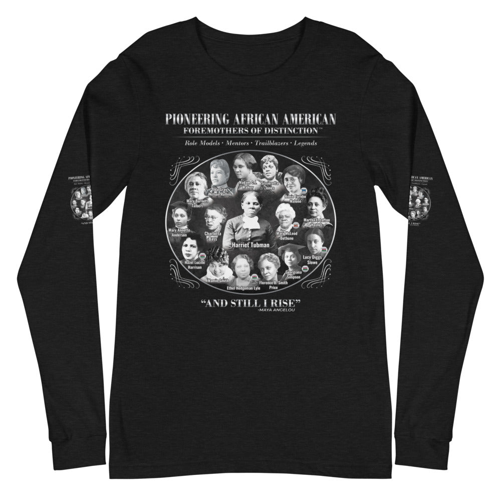 Foremothers (Harriet Tubman & Others) Unisex Long Sleeve T-Shirt