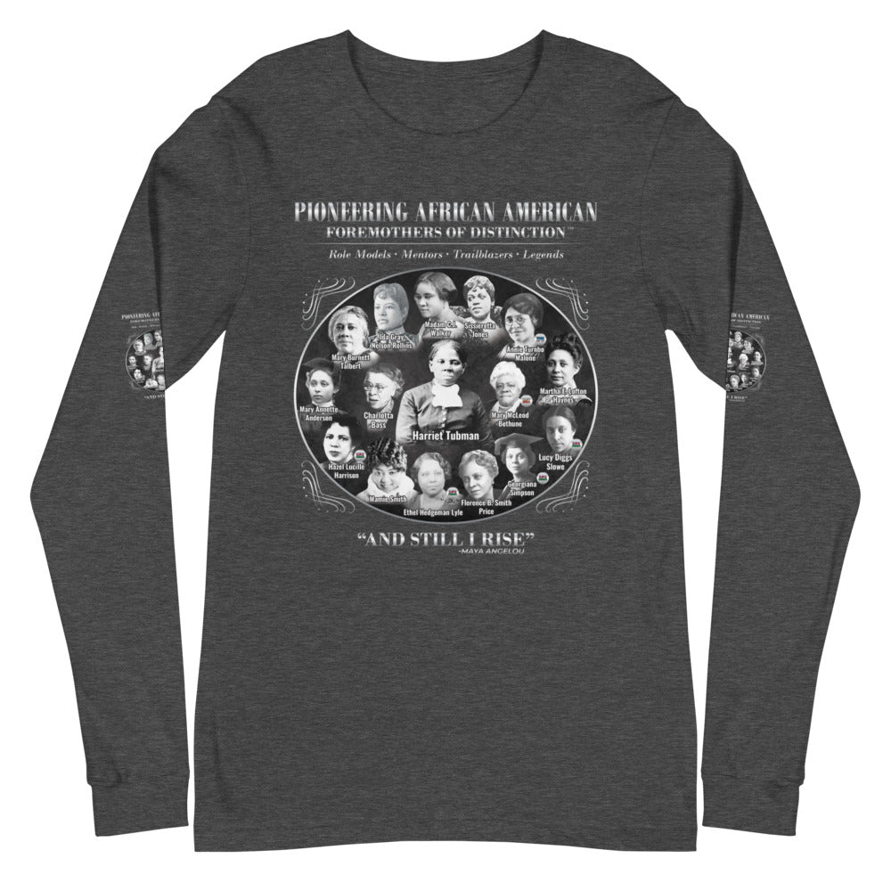 Foremothers (Harriet Tubman & Others) Unisex Long Sleeve T-Shirt