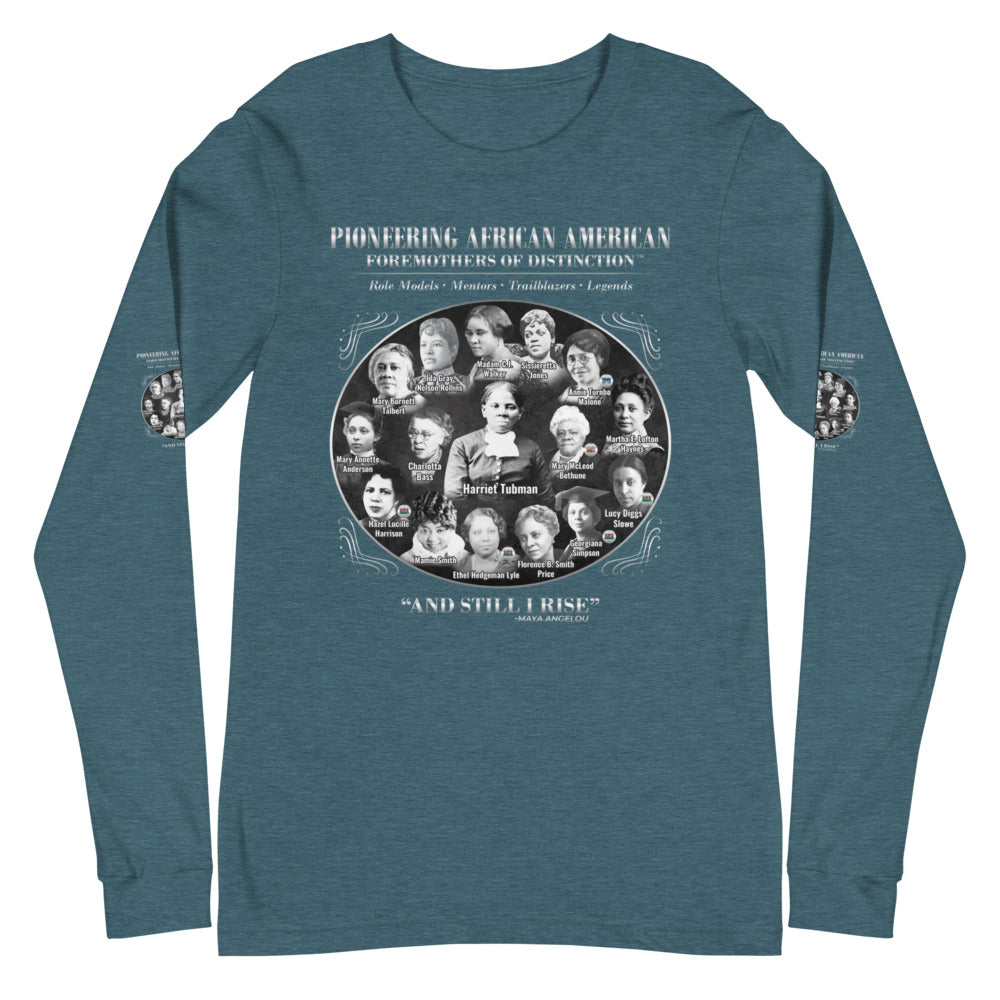 Foremothers (Harriet Tubman & Others) Unisex Long Sleeve T-Shirt