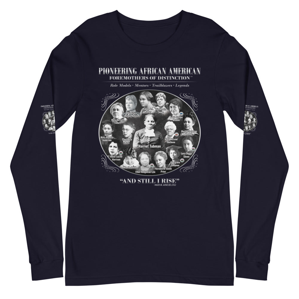 Foremothers (Harriet Tubman & Others) Unisex Long Sleeve T-Shirt