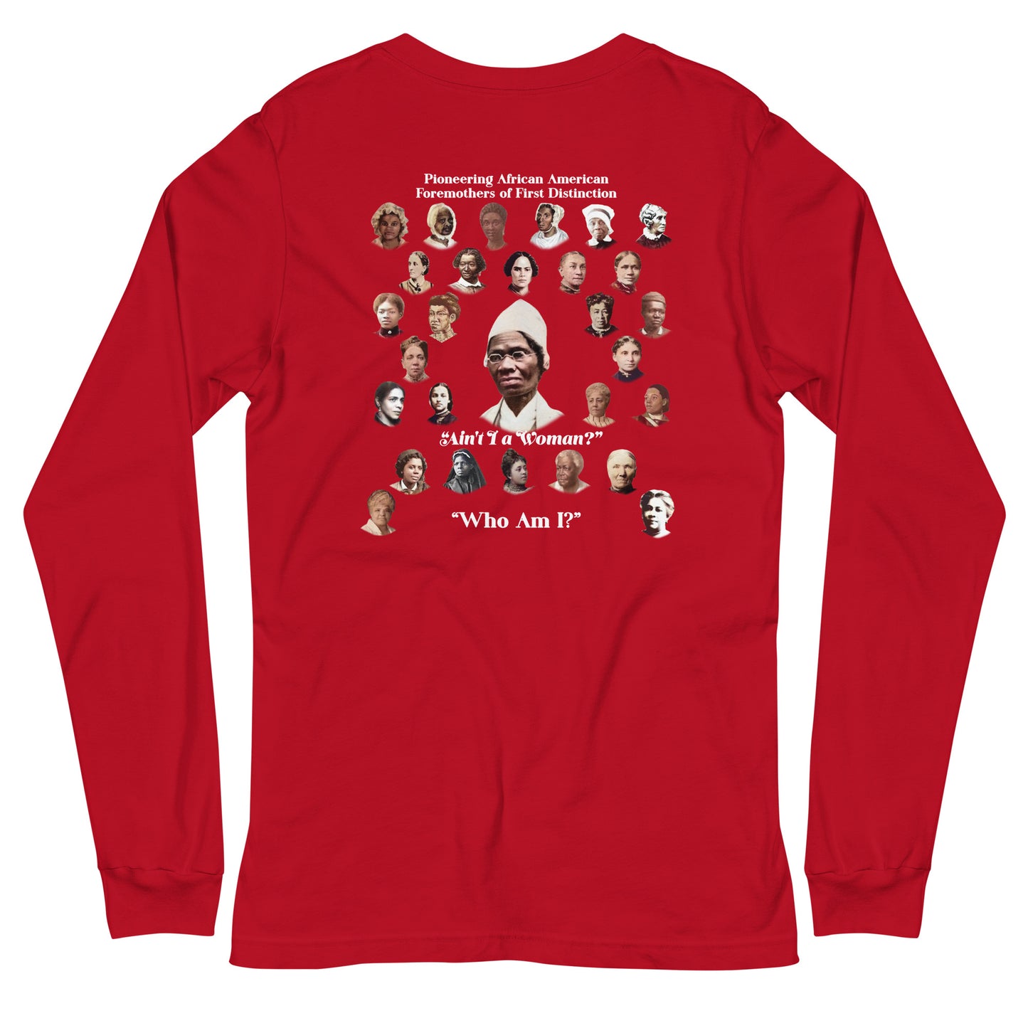Pioneering African American Foremothers Unisex Long Sleeve T-Shirt