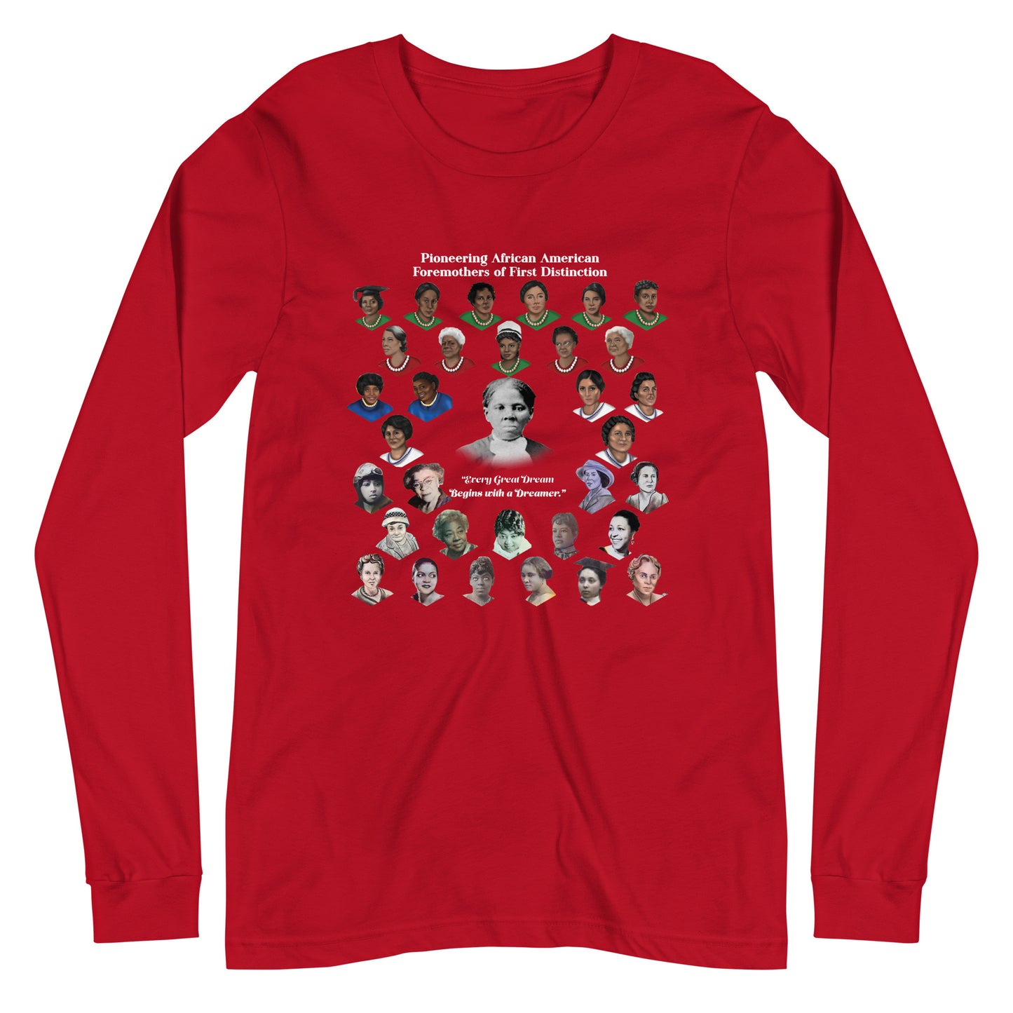 Pioneering African American Foremothers Unisex Long Sleeve T-Shirt