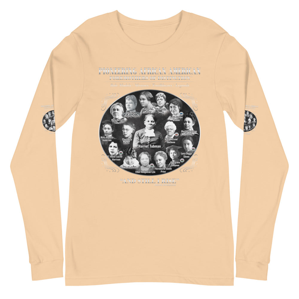 Foremothers (Harriet Tubman & Others) Unisex Long Sleeve T-Shirt
