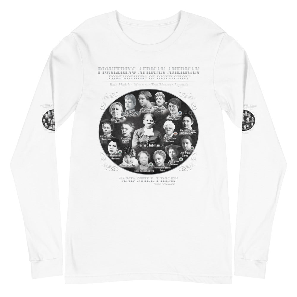 Foremothers (Harriet Tubman & Others) Unisex Long Sleeve T-Shirt