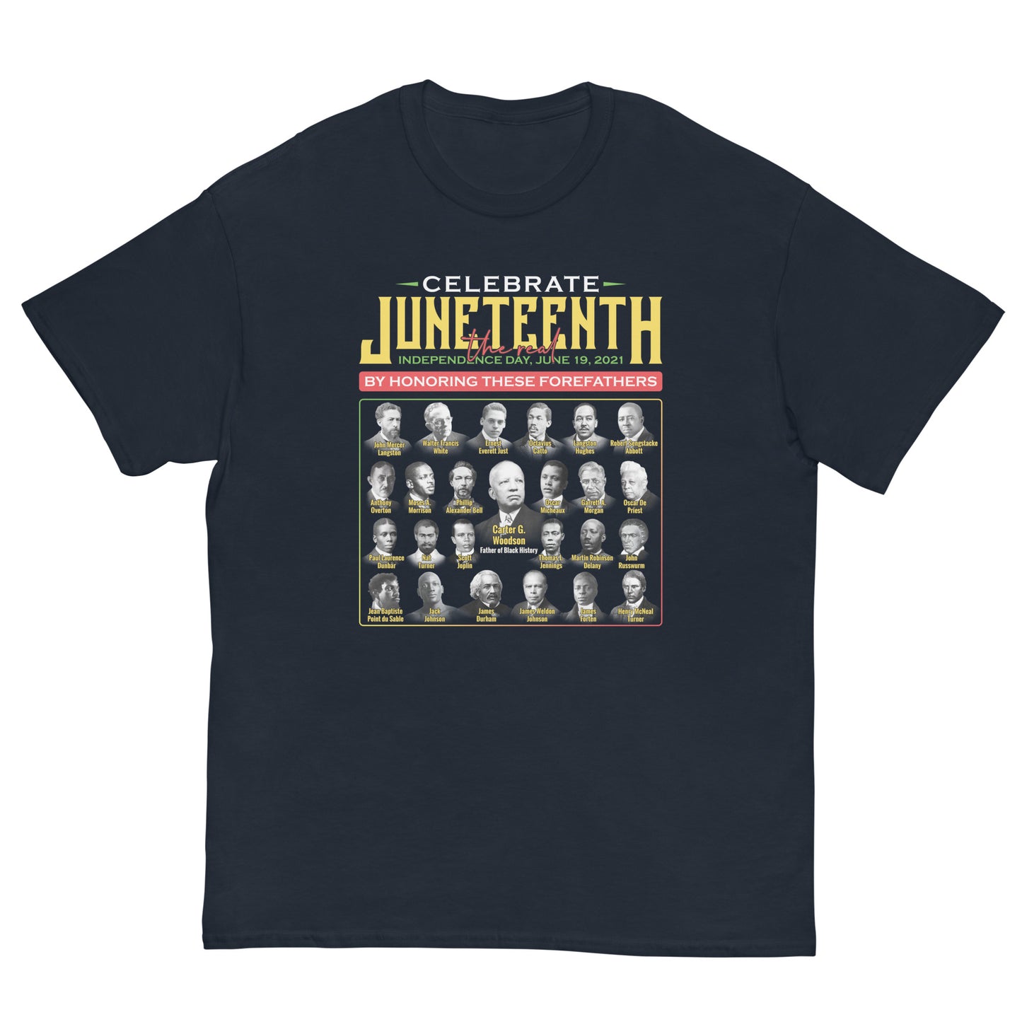 Juneteenth Forefathers Woodson and Others Men's Classic T-Shirt