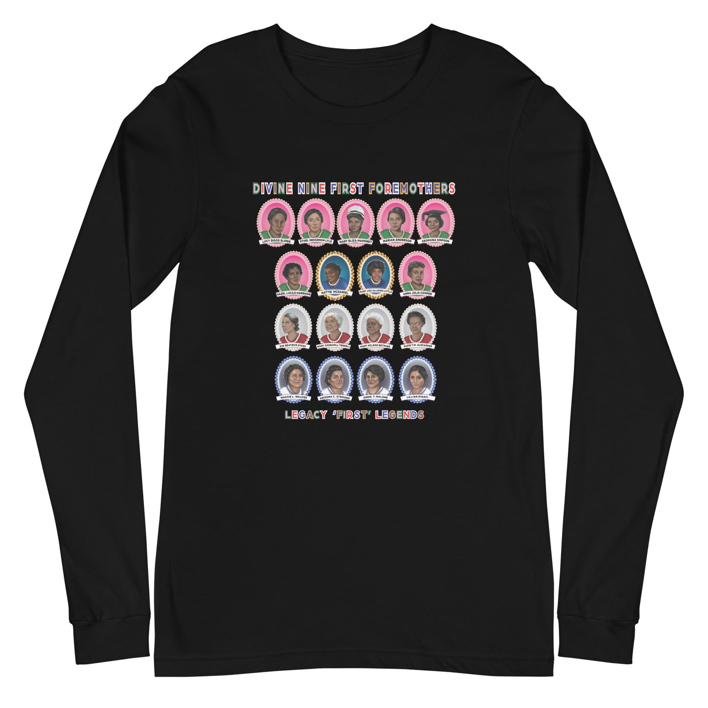 Greek Divine 9 Foremothers Unisex Long Sleeve T-Shirt