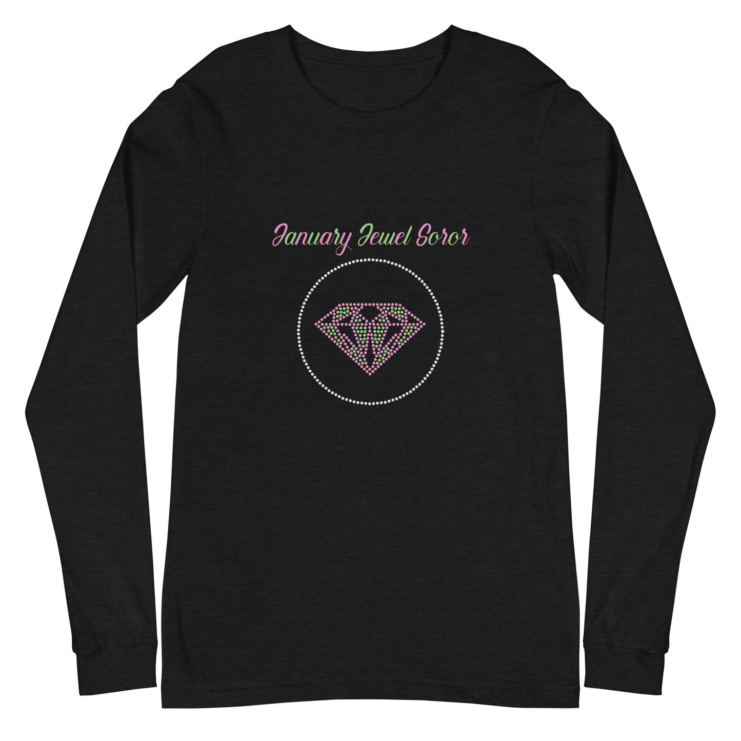 January Jewel Soror Pink and Green Unisex Long Sleeve Tee