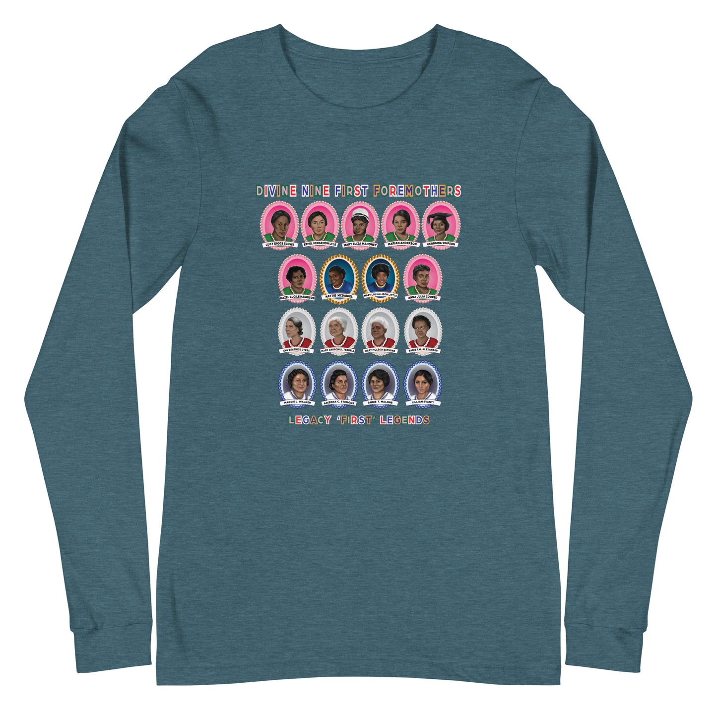 Greek Divine Nine Sorority Foremothers Unisex Long Sleeve T-Shirt