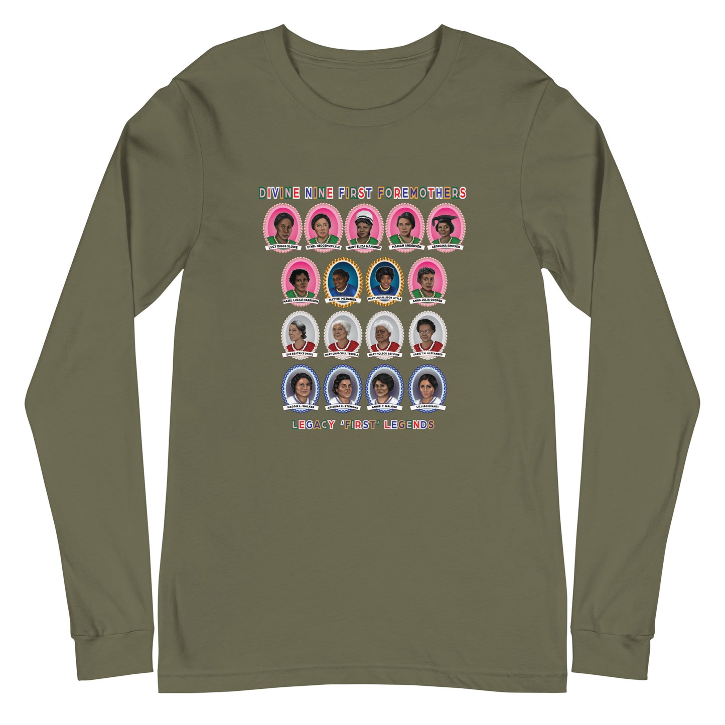 Greek Divine Nine Sorority Foremothers Unisex Long Sleeve T-Shirt