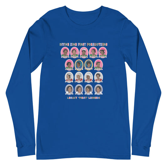 Greek Divine Nine Sorority Foremothers Unisex Long Sleeve T-Shirt