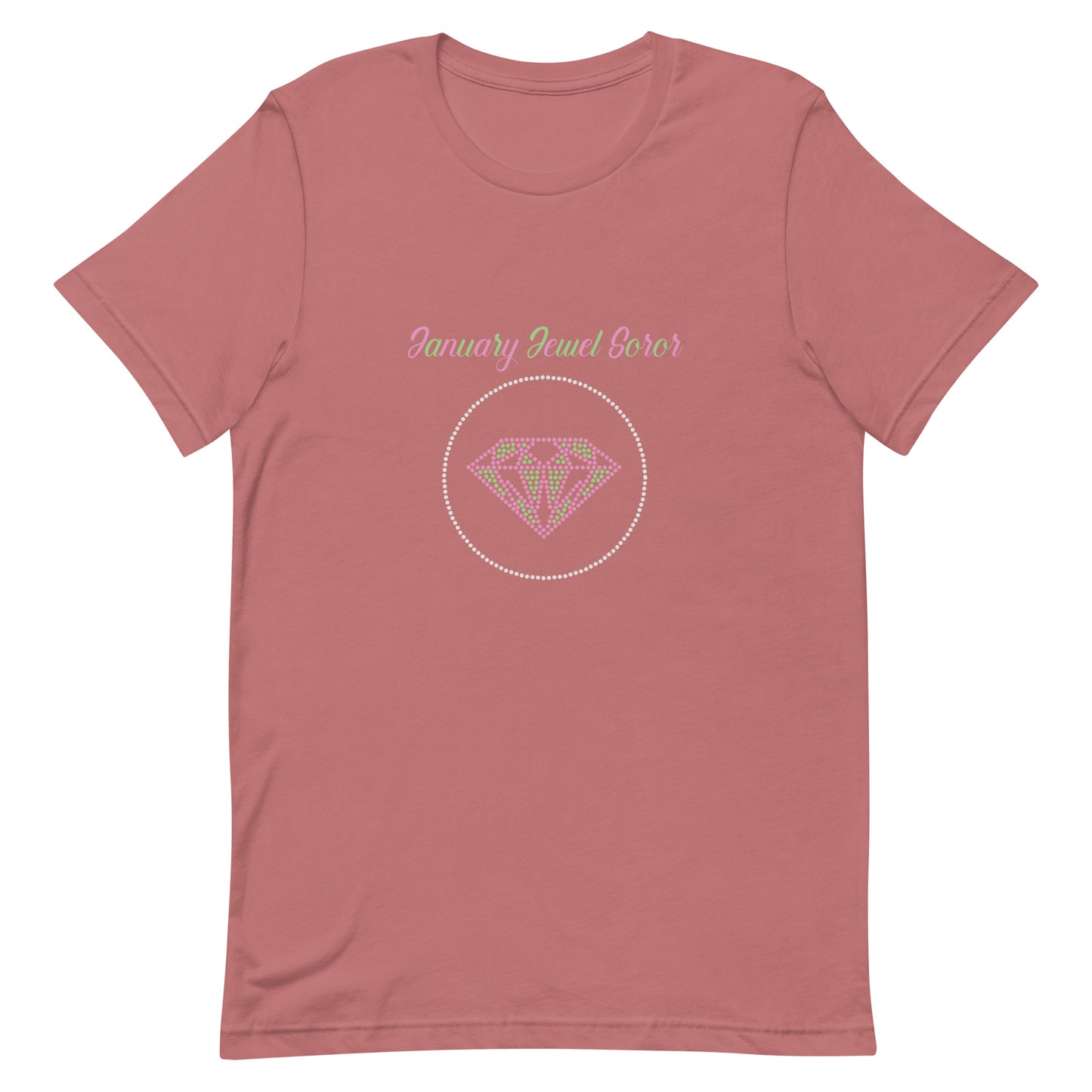 January Jewel Soror (Pink and Green) Unisex t-shirt