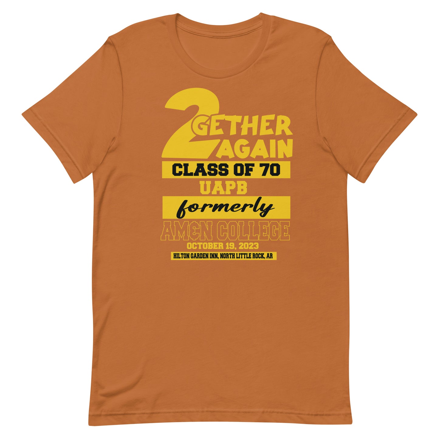 HBCU Class of 70 Together Again Unisex T-Shirt