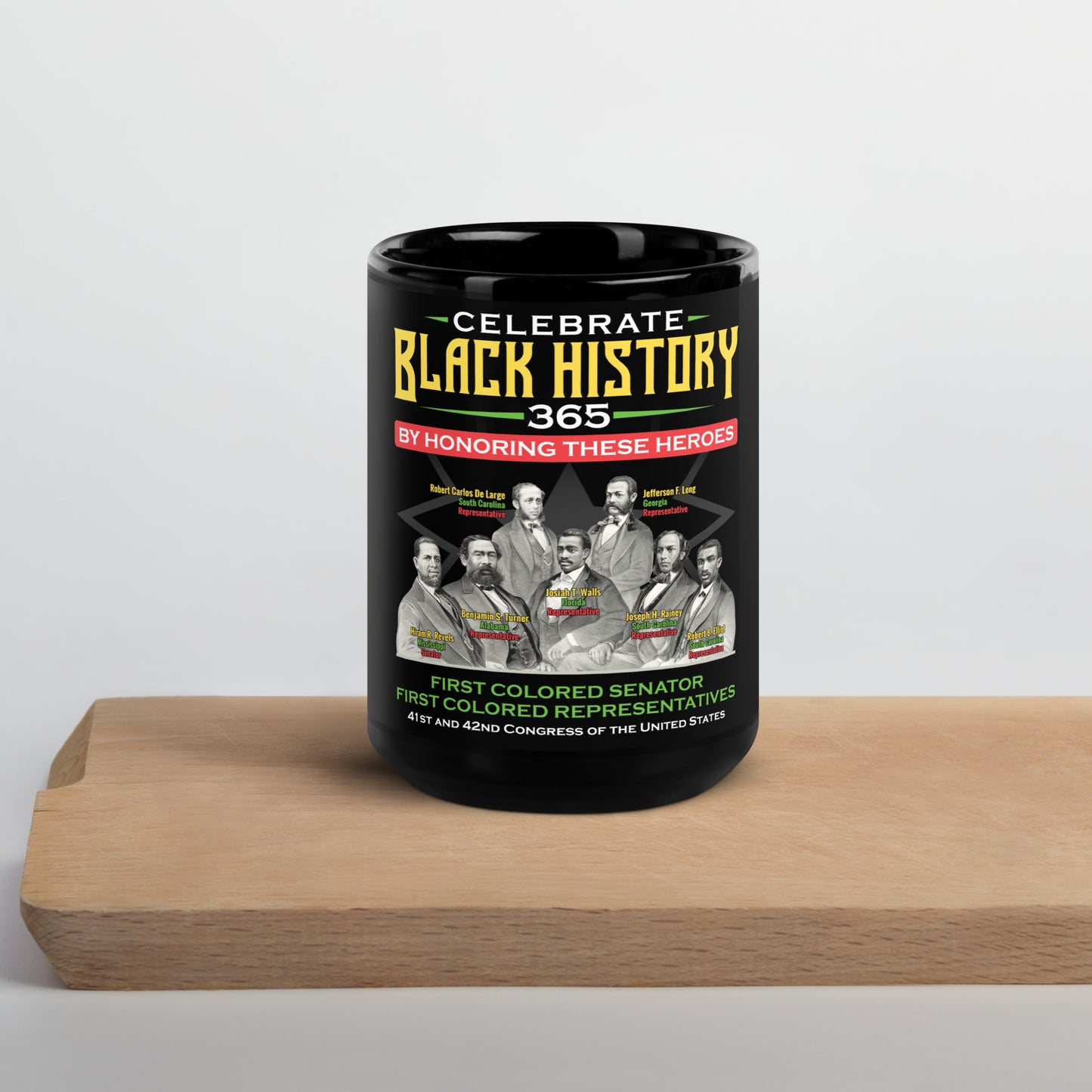 First Black Senator and Representatives Black Glossy Mug