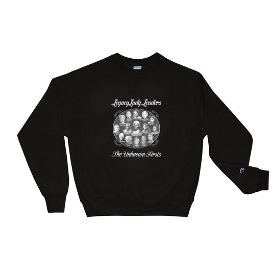 Foremothers Legacy LadyLeader (Sojourner Truth & Others) Crew Neck Sweatshirt