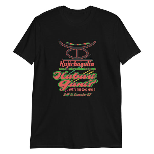 Kwanzaa Seven Principles (Kujichagulia) Unisex Soft Style T-Shirt