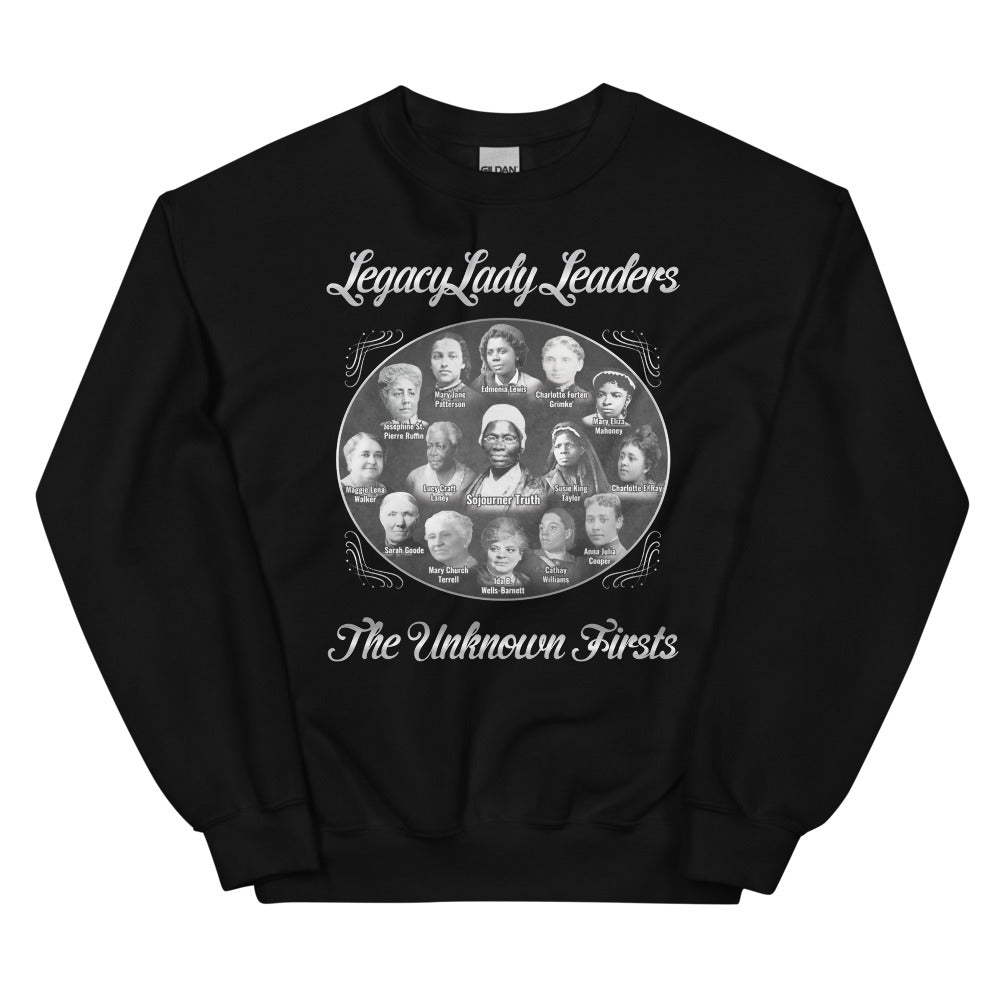 Foremothers LegacyLady Leader (Sojourner Truth & Others) Unisex Fleece Sweatshirt