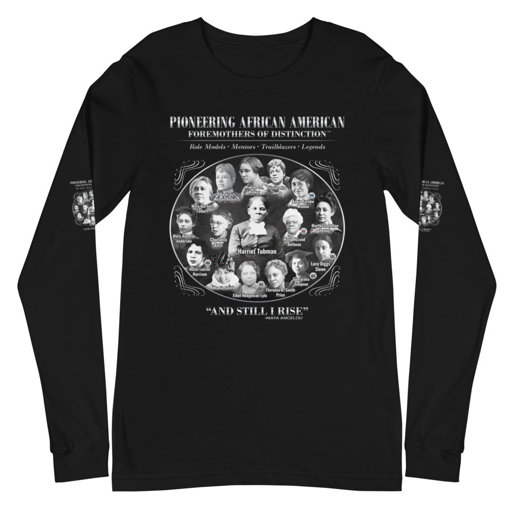 Foremothers (Harriet Tubman & Others)  Unisex Long Sleeve T-Shirt