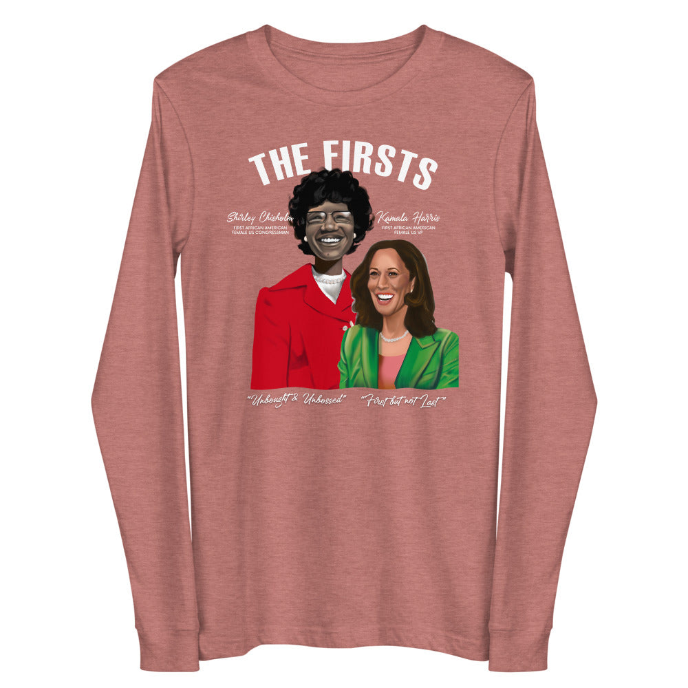 The Firsts (Shirley and Kamala) Unisex Long Sleeve