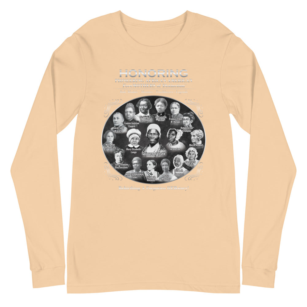 Foremothers of First Distinction Long Sleeve T-Shirt